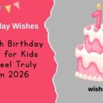 180+ 10th Birthday Wishes That Feel Truly Warm 2026