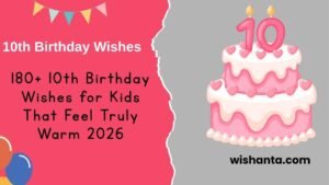10th Birthday Wishes
