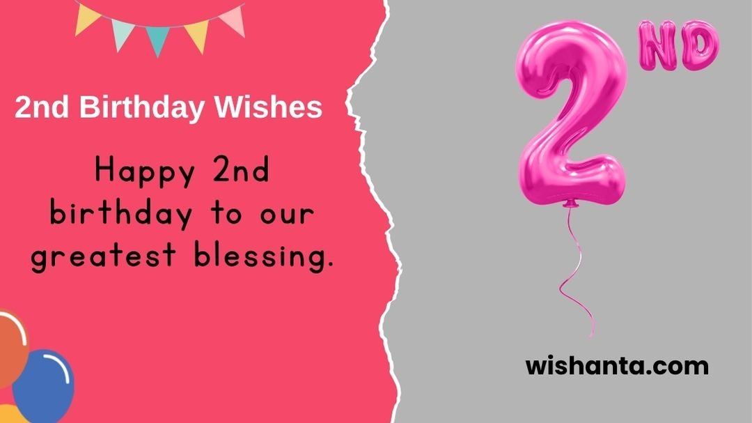 2nd Birthday Wishes
