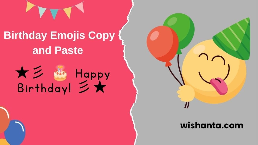 Birthday Emojis Copy and Paste