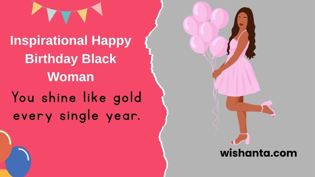 Inspirational Happy Birthday Black Woman