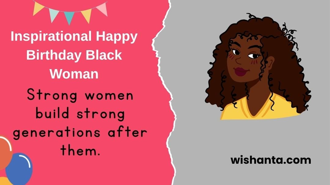 Inspirational Happy Birthday Black Woman