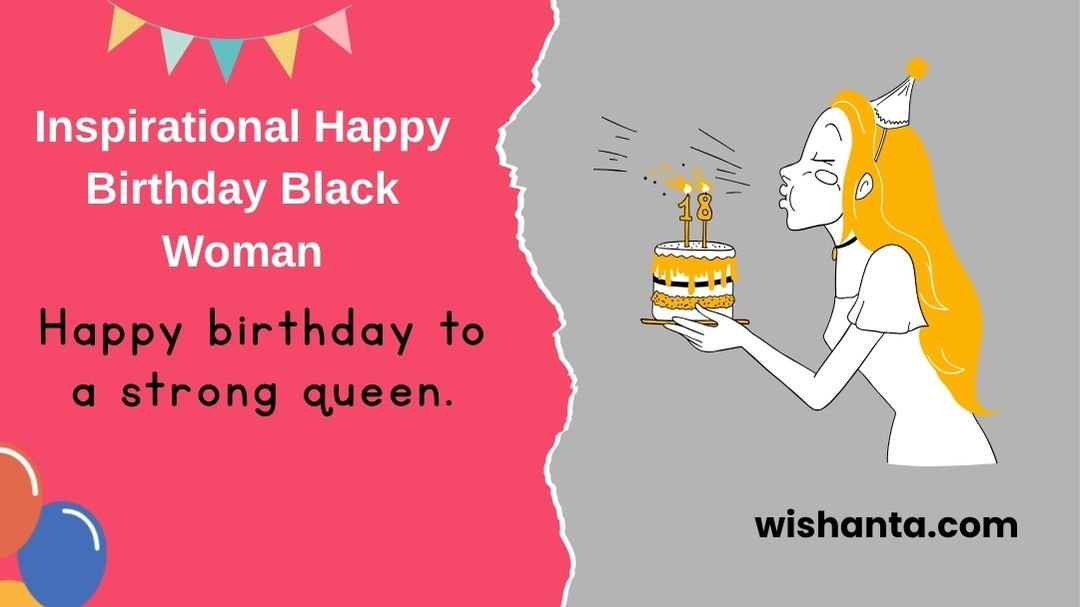 Inspirational Happy Birthday Black Woman