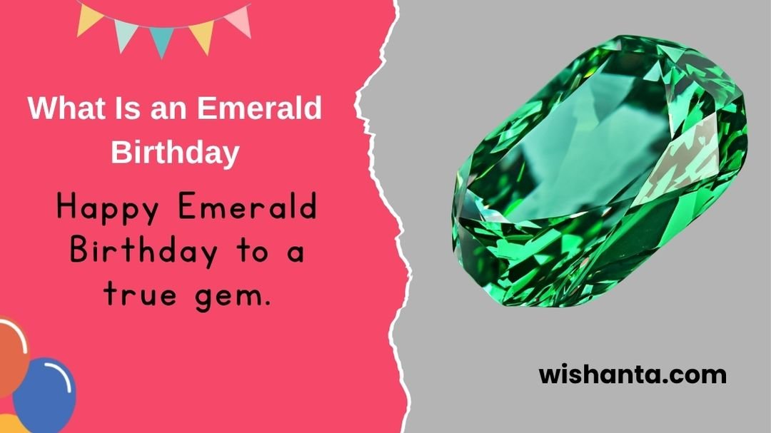 What Is an Emerald Birthday